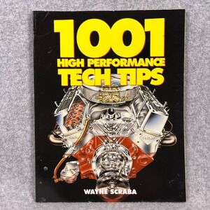 1001 High Performance Tech Tips Wayne Scraba 1995 First Edition HPBooks Car